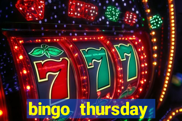 bingo thursday night near me