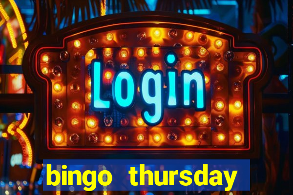 bingo thursday night near me