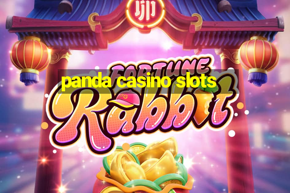 panda casino slots