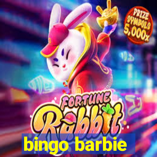 bingo barbie