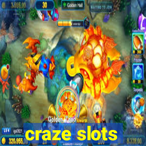 craze slots