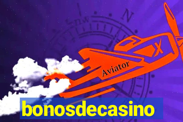 bonosdecasino