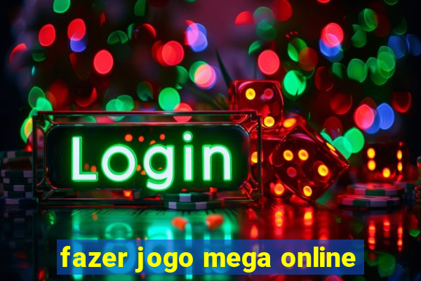 fazer jogo mega online