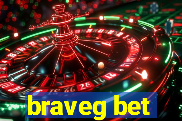 braveg bet