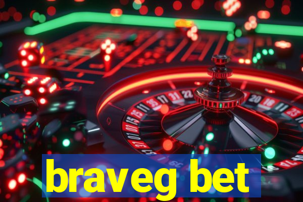 braveg bet