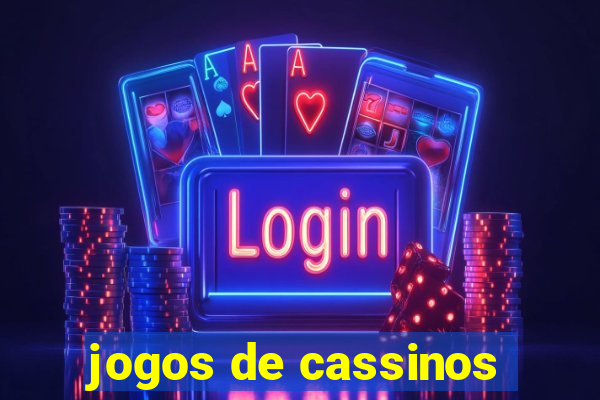 jogos de cassinos