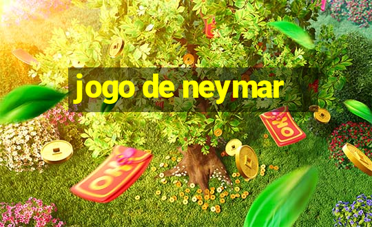 jogo de neymar