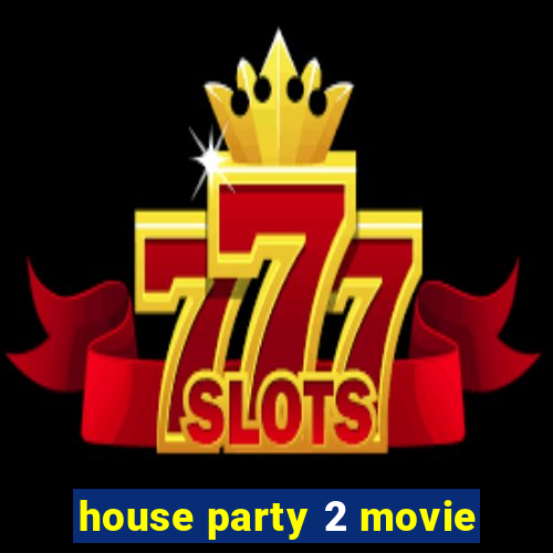 house party 2 movie