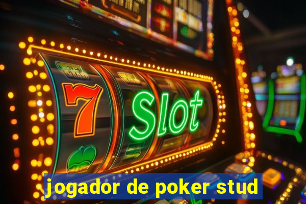 jogador de poker stud