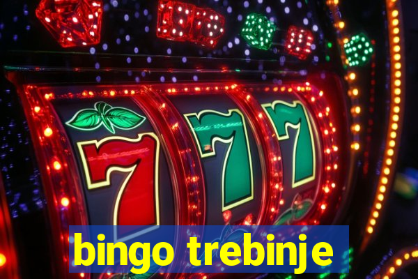 bingo trebinje