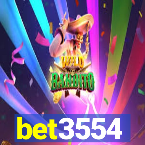 bet3554