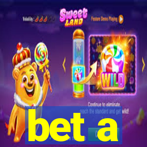 bet a