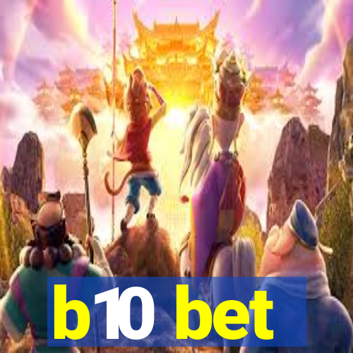 b10 bet