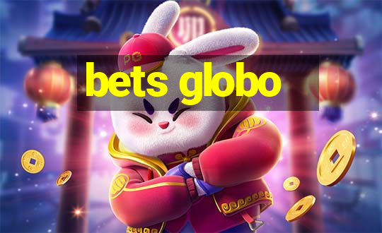 bets globo