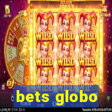 bets globo