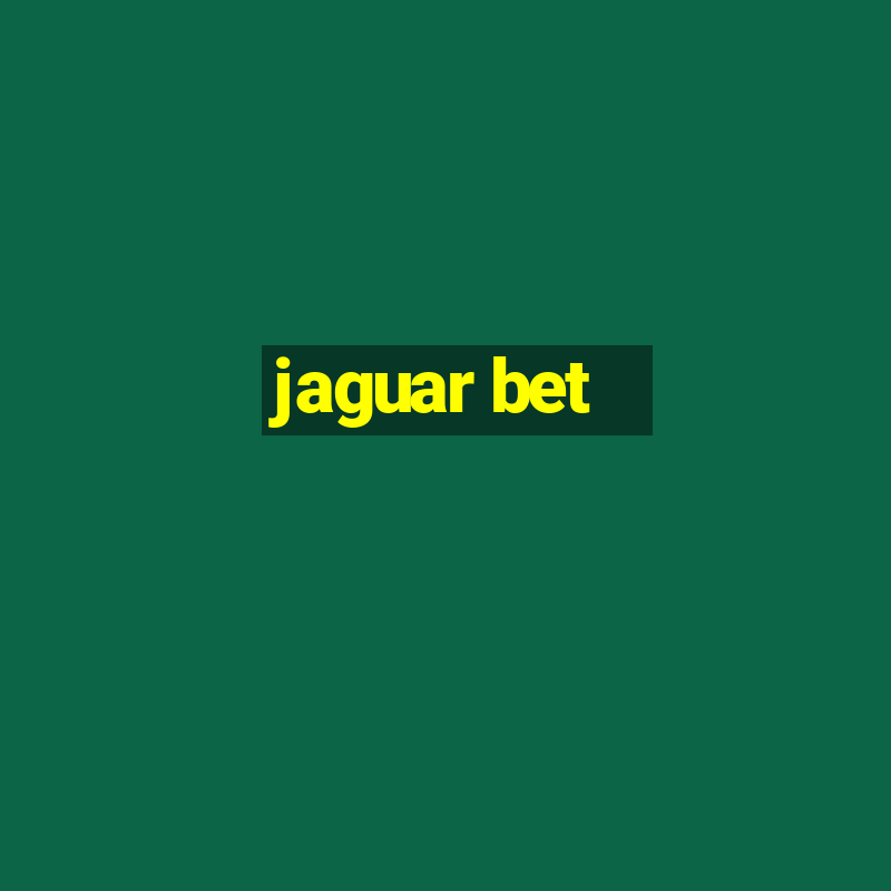 jaguar bet