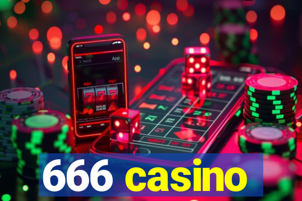 666 casino