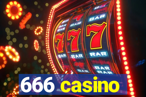 666 casino