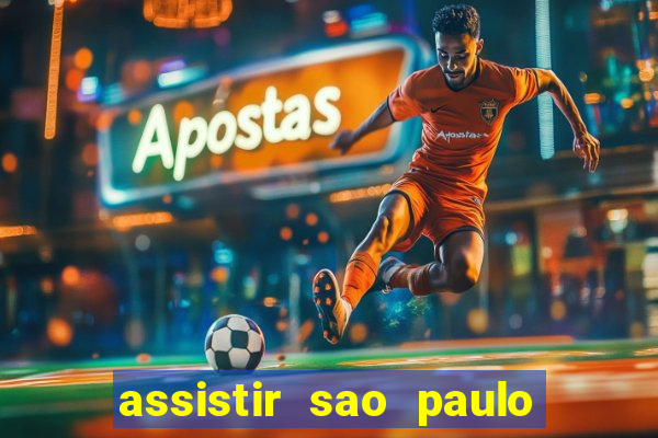 assistir sao paulo x vasco da gama multicanais