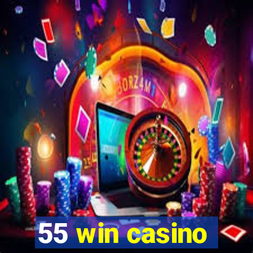 55 win casino