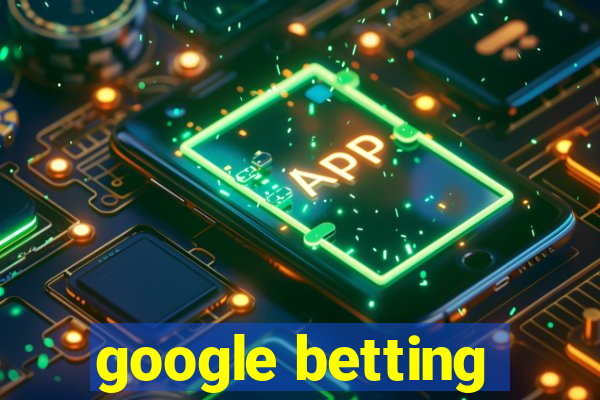 google betting