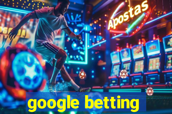 google betting