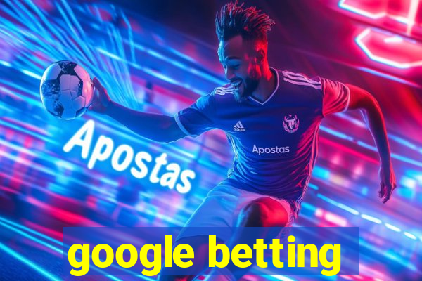 google betting