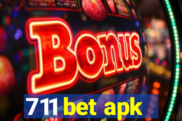 711 bet apk