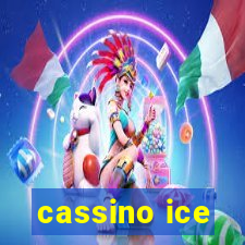 cassino ice