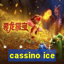 cassino ice