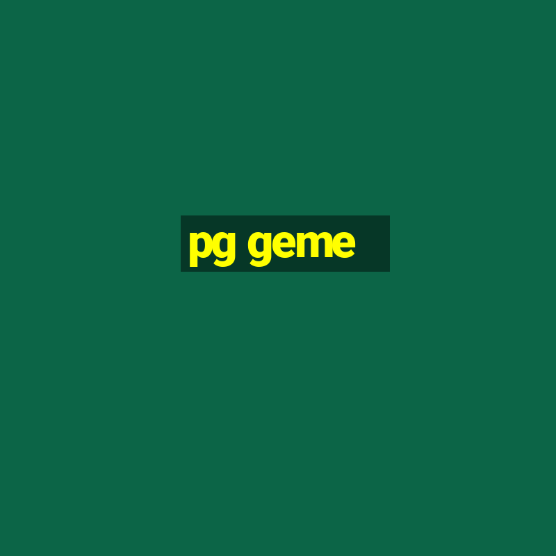 pg geme