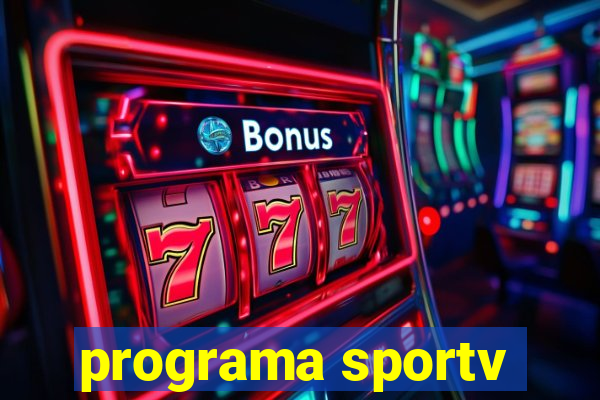 programa sportv