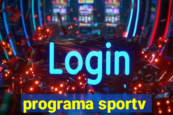 programa sportv