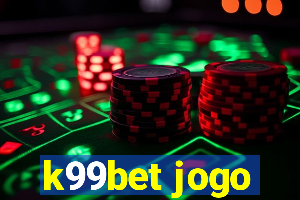 k99bet jogo