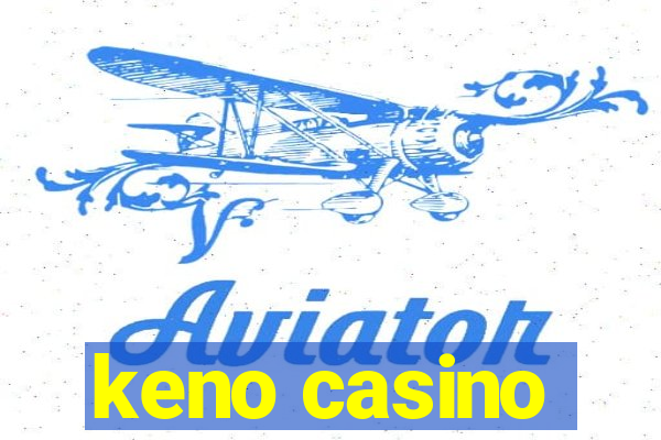 keno casino