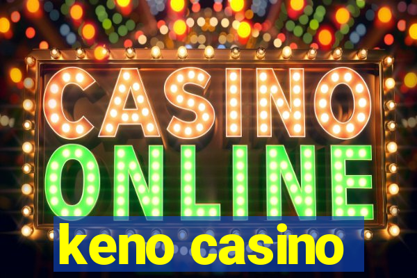 keno casino