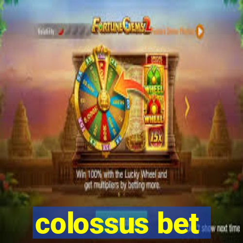 colossus bet