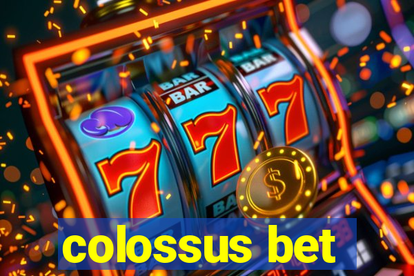 colossus bet