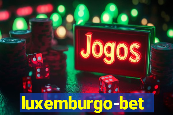 luxemburgo-bet