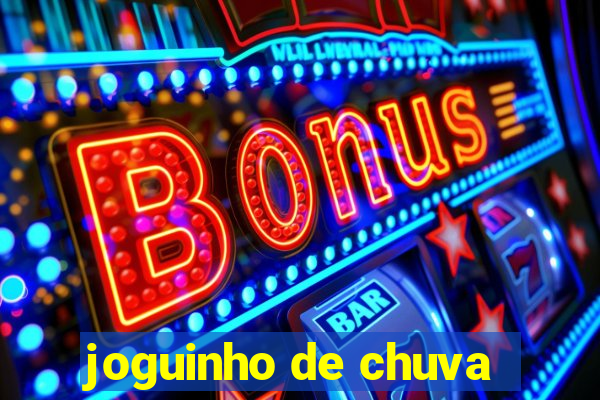 joguinho de chuva