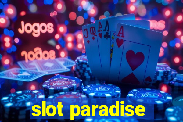 slot paradise