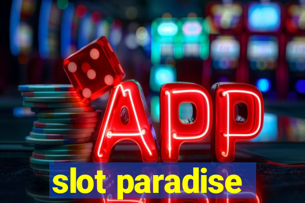 slot paradise