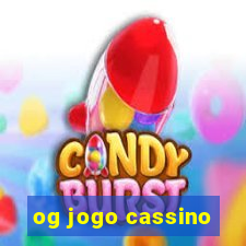 og jogo cassino