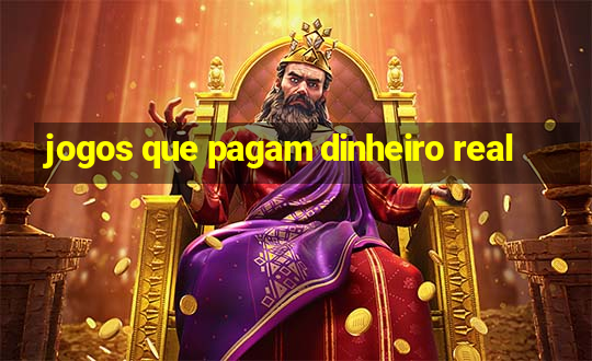 jogos que pagam dinheiro real