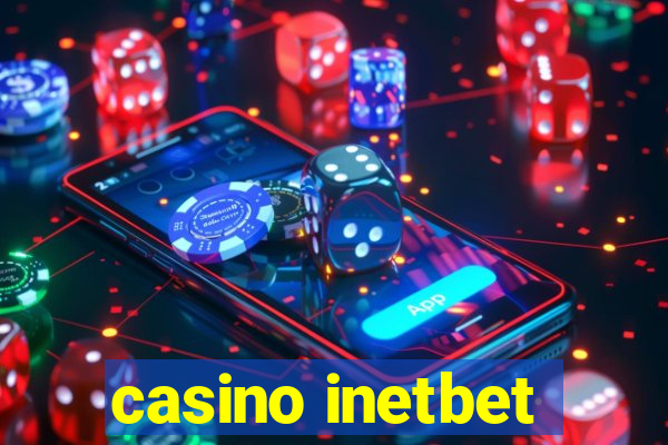 casino inetbet