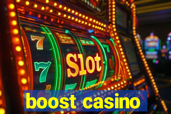 boost casino