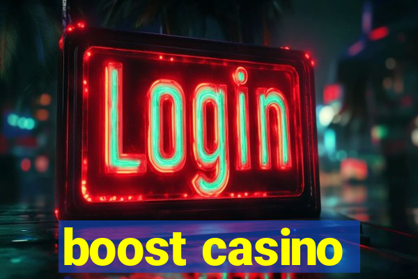 boost casino