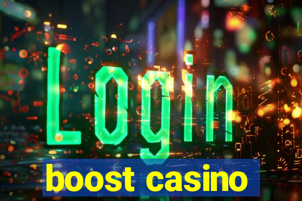 boost casino