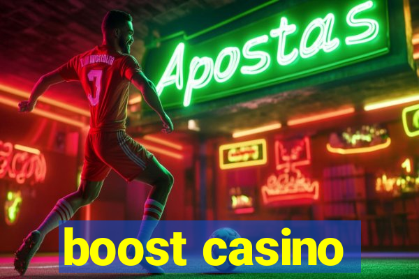 boost casino