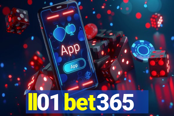 ll01 bet365